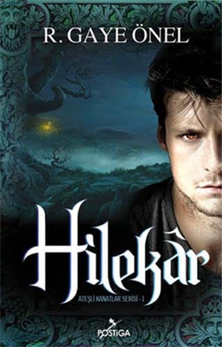 Hilekar - Atesli Kanatlar Serisi 1