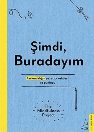 Simdi, Buradayim