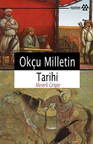 Okcu Milletin Tarihi