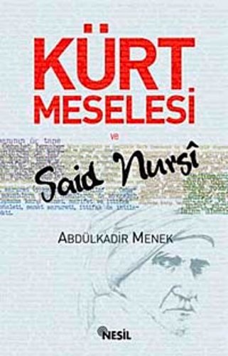 Kürt meselesi ve Said Nursî