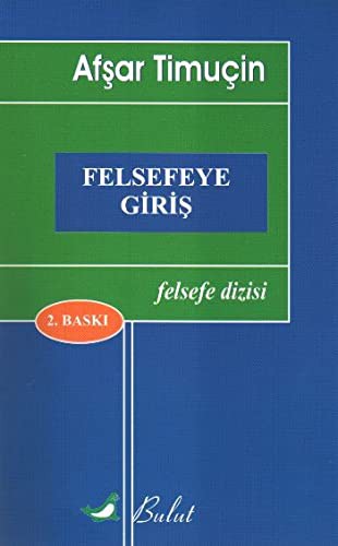 Felsefeye Giris