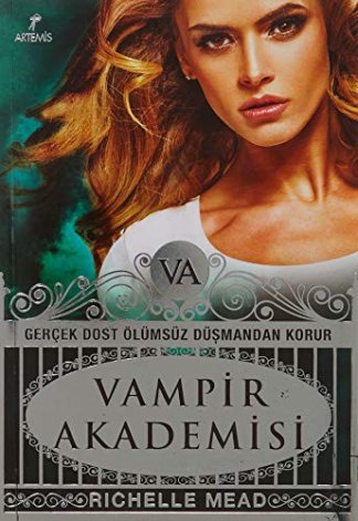 Vampir Akademisi - Vampir Akademisi 1.Kitap
