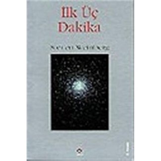 İlk Üç Dakika