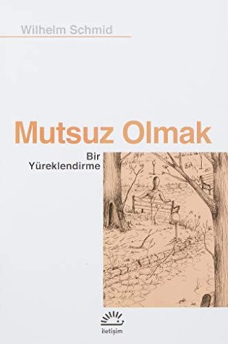 Mutsuz Olmak
