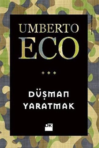 Düsman Yaratmak