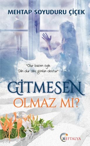 Gitmesen Olmaz Mi?