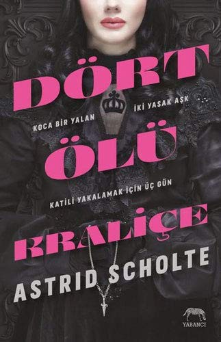Dört Ölü Kralice - Ciltli