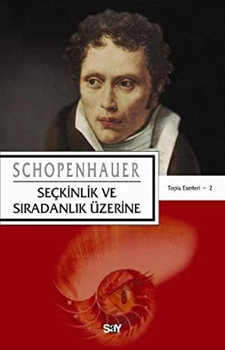 Seckinlik ve Siradanlik Üzerine