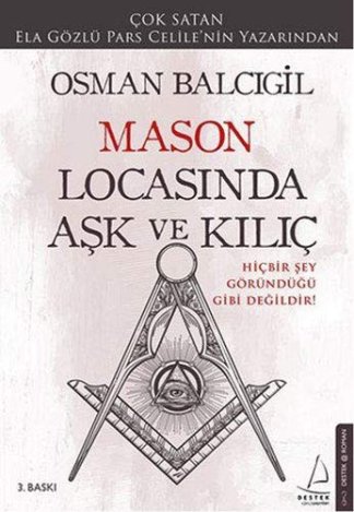 Mason Locasinda Aşk ve Kilic