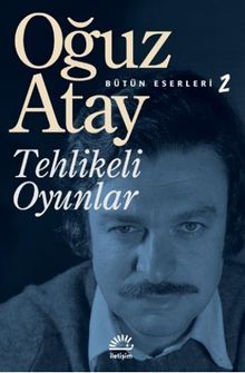 Tehlikeli oyunlar.