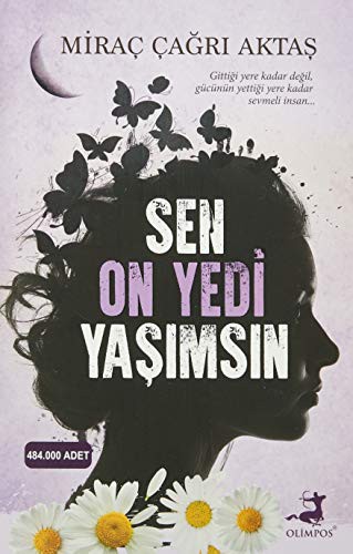 Sen On Yedi Yaşımsın