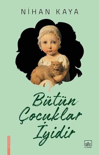 Bütün Cocuklar Iyidir